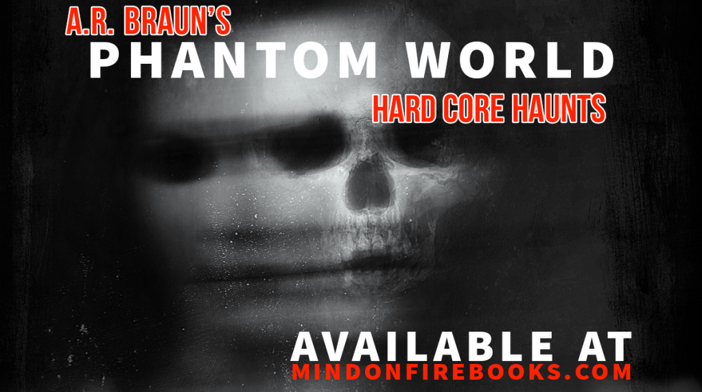 Phantom World Celebrating One Year of Hardcore Haunts