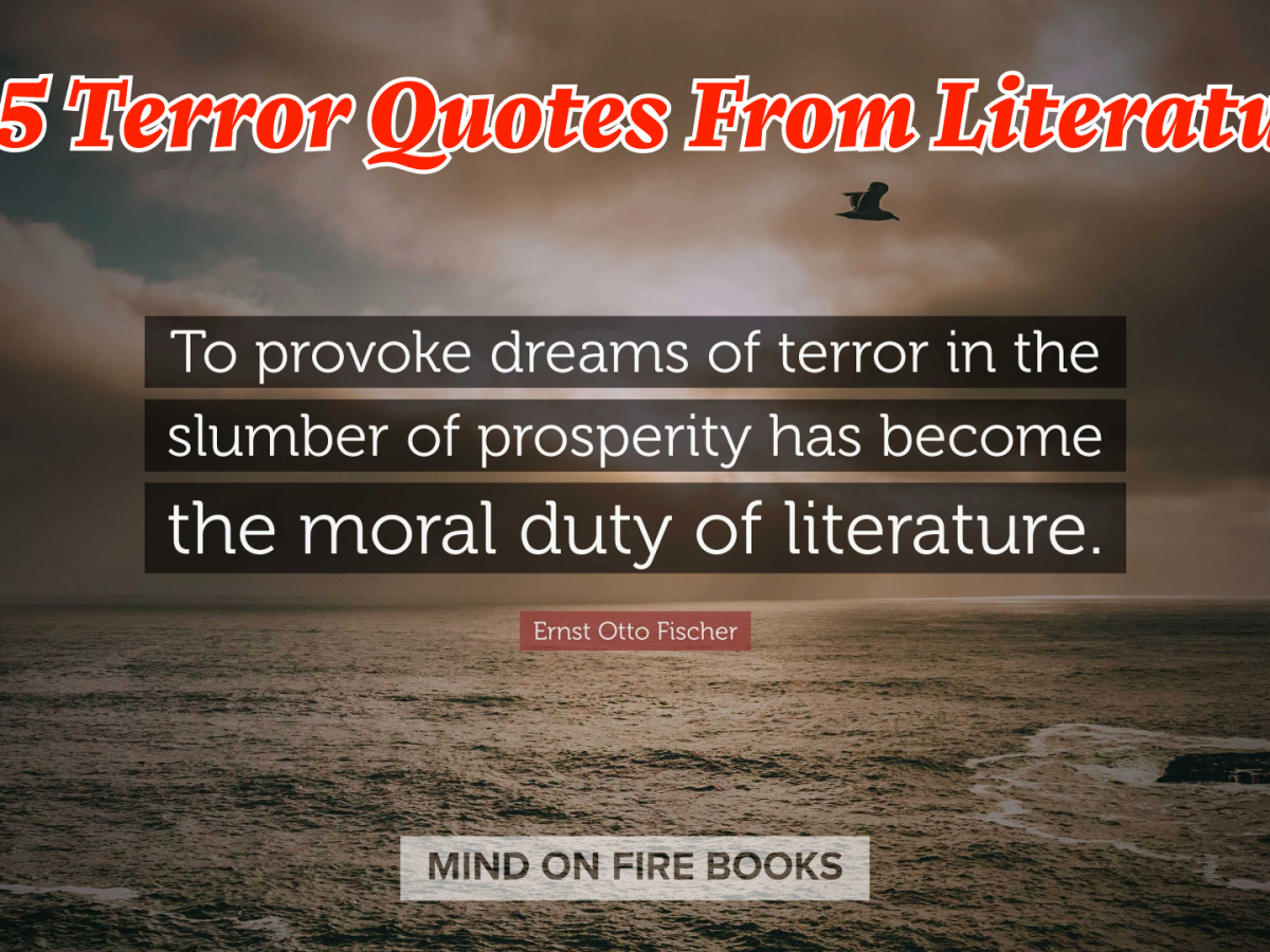 15 Terror Quotes From Literature