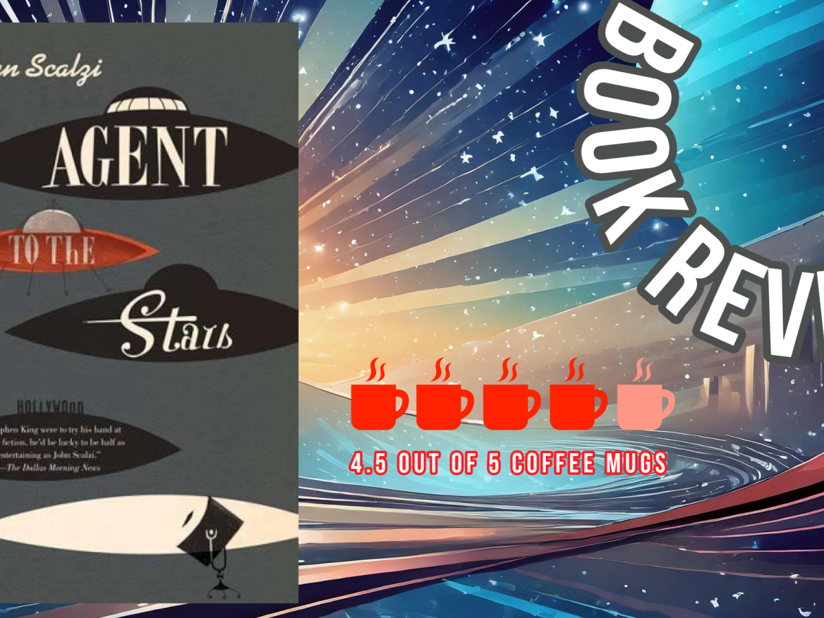 Agent to the Stars by John Scalzi, Book Review