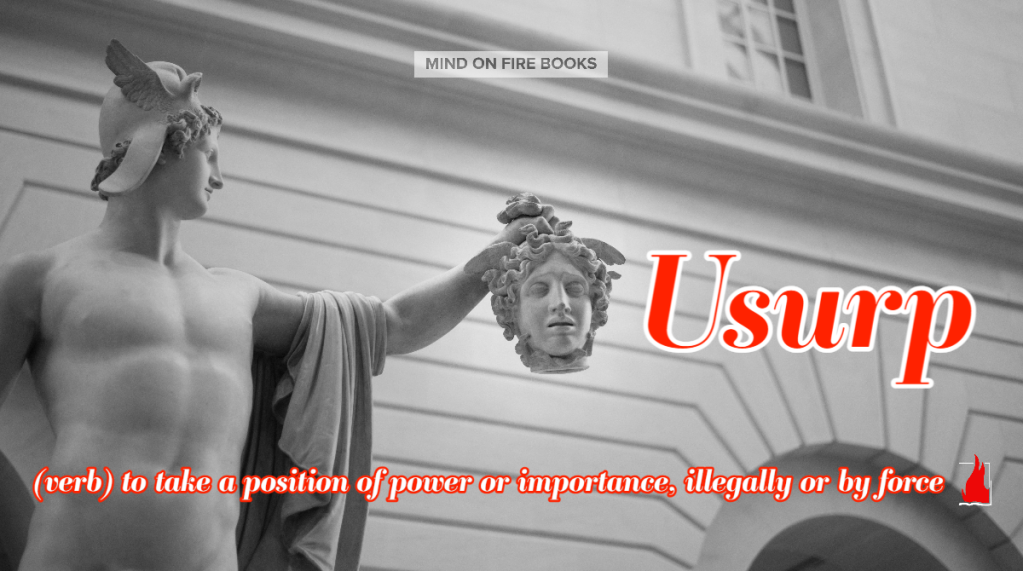 Usurp – Word of the Day