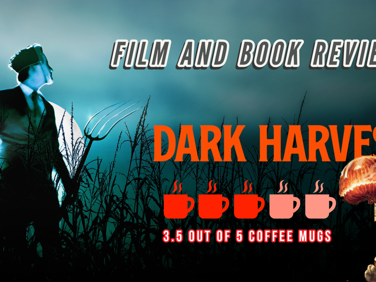 Dark Harvest – Review of Book and Film Adaptation